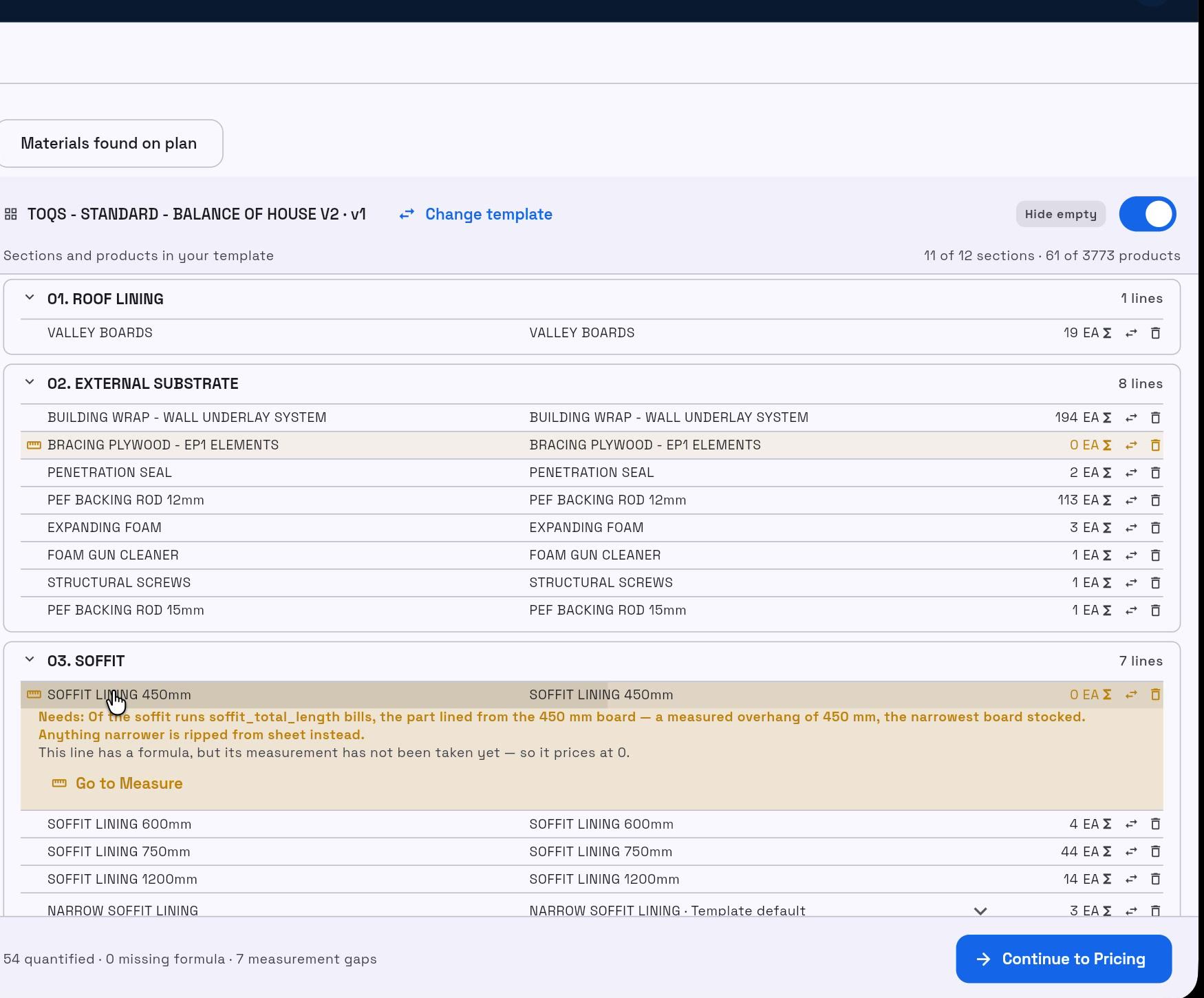 Generated material quantities, measurement gaps and Continue to Pricing